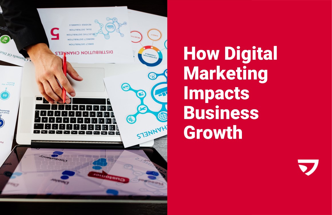 How Digital Marketing Impacts Business Growth - Advancio Inc